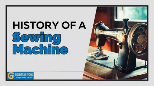 The Complete History of a Sewing Machine
