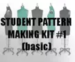 Basic Student Pattern Making Kit #1 