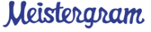Meistergram