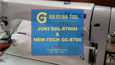 Product Showcase - Juki DDL-8700H & New-Tech GC-8700 - Goldstartool.com